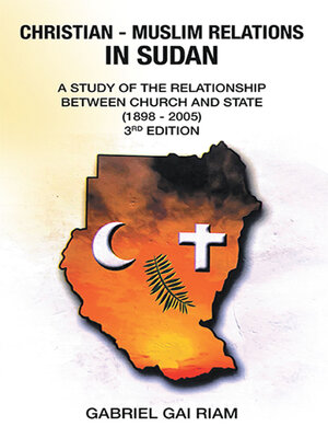 cover image of Christian--Muslim Relations in Sudan
